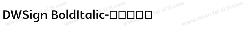DWSign BoldItalic字体转换